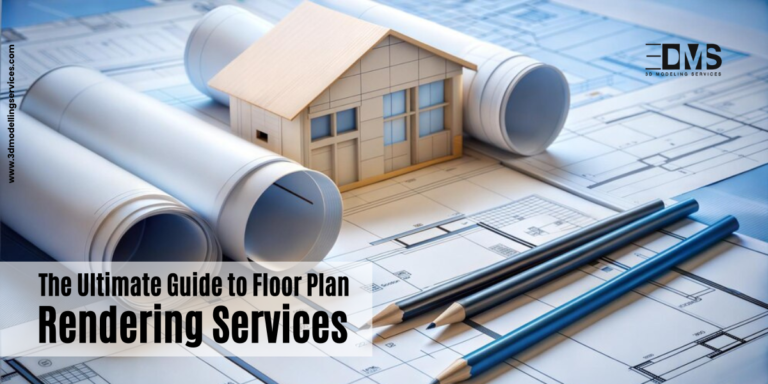 The Ultimate Guide to Floor Plan Rendering Services